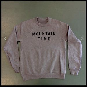 Mountain Time • sweatshirt • cozy and comfortable •